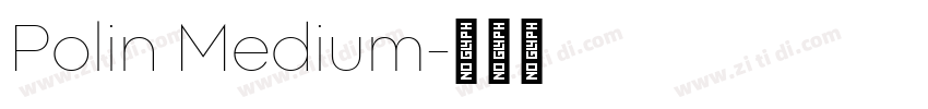 Polin Medium字体转换